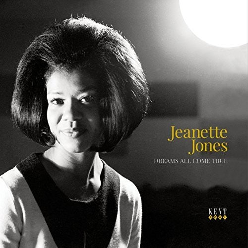 JONES,JEANETTE - DREAMS ALL COME TRUE