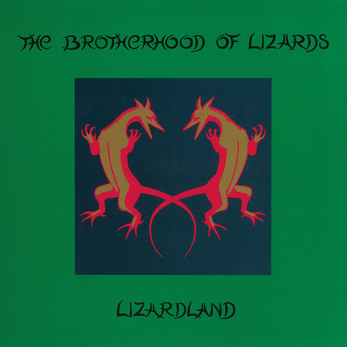 BROTHERHOOD OF LIZARDS - LIZARDLAND