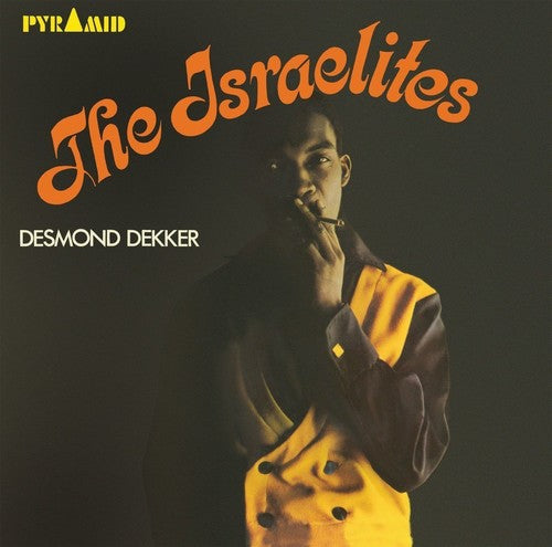Desmond Dekker & the Aces – Israelites