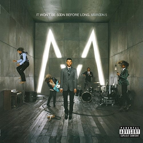 Maroon 5 – It Won't Be Soon Before Long