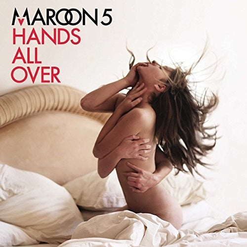 Maroon 5 – Hands All Over