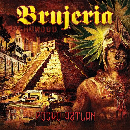 Brujeria – Pocho Aztlan