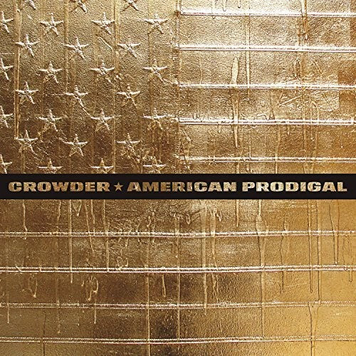 CROWDER - AMERICAN PRODIGAL