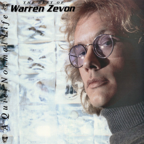 ZEVON,WARREN - QUIET NORMAL LIFE: THE BEST OF WARREN ZEVON