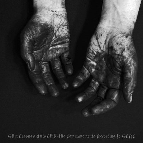 Slim Cessna's Auto Club – The Commandments According To Scac