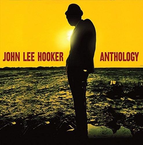 HOOKER,JOHN LEE - ANTHOLOGY