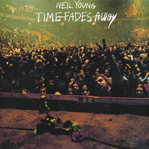 YOUNG,NEIL - TIME FADES AWAY