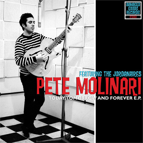 MOLINARI,PETE - TODAY TOMORROW & FOREVER