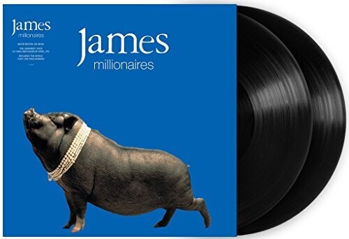 JAMES - MILLIONAIRES