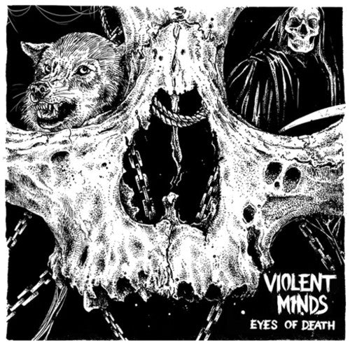 VIOLENT MINDS - EYES OF DEATH