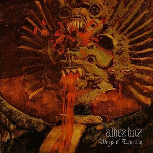ALBEZ DUZ - WINGS OF TZINACAN