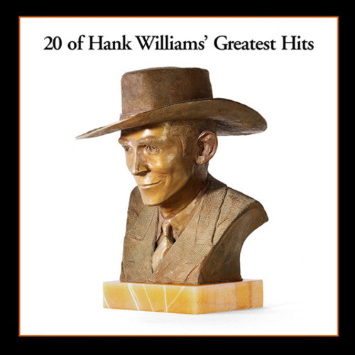 Hank Williams – 20 Greatest Hits