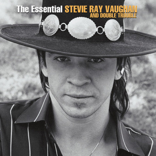 VAUGHAN,STEVIE RAY & DOUBLE TROUBLE - ESSENTIAL STEVIE RAY VAUGHAN & DOUBLE TROUBLE