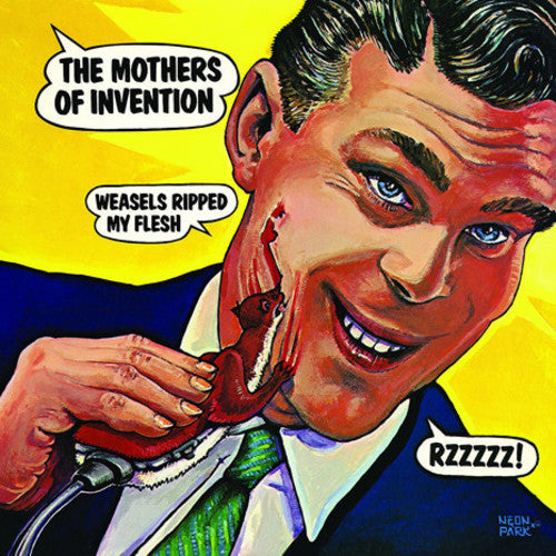 ZAPPA,FRANK - WEASELS RIPPED MY FLESH