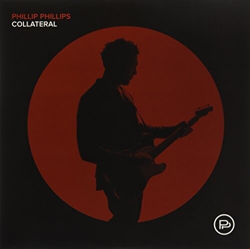 Phillip Phillips – Collateral