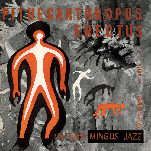 Charlie Mingus – Pithecanthropus Erectus