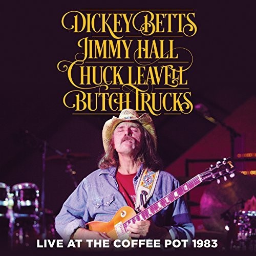 BETTS,HALL / LEAVELL & TRUCKS - LIVE AT THE COFFEE POT 1983