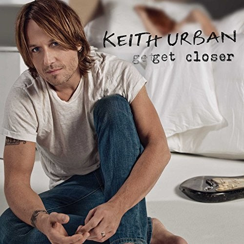 URBAN,KEITH - GET CLOSER
