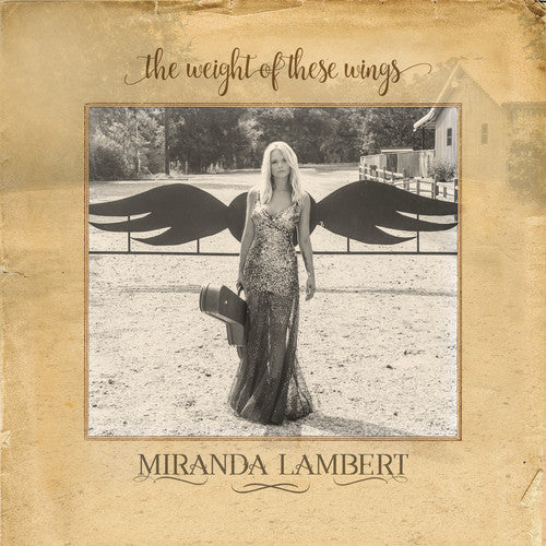 LAMBERT,MIRANDA - WEIGHT OF THESE WINGS