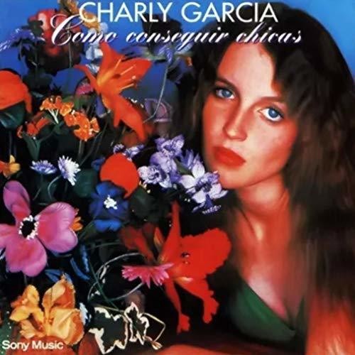 GARCIA,CHARLY - COMO CONSEGUIR CHICAS