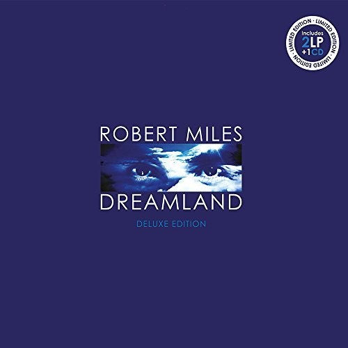 MILES,ROBERT - DREAMLAND: DELUXE EDITION