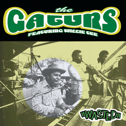 The Gaturs – Wasted