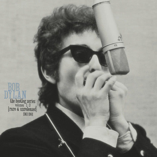 Bob Dylan – Bob Dylan: The Bootleg Series, Vols. 1-3