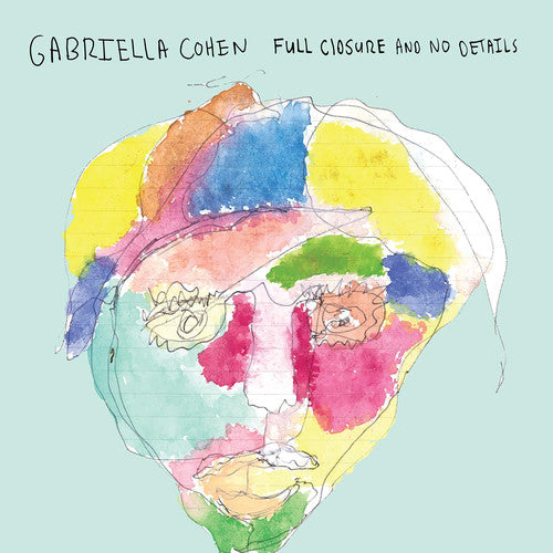 COHEN,GABRIELLA - FULL CLOSURE & NO DETAILS