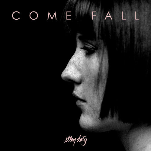 DOTY,ELLEN - COME FALL