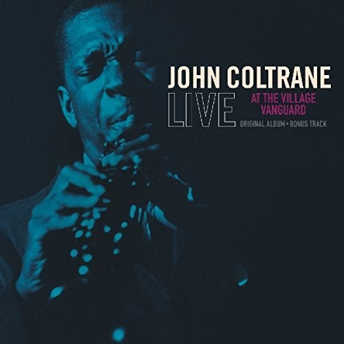 COLTRANE,JOHN - LIVE AT THE VILLAGE VANGUARD