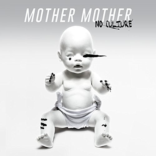 MOTHER MOTHER - NO CULTURE