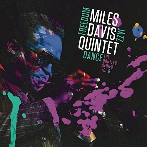 Miles Davis – Miles Davis Quintet: Freedom Jazz Dance
