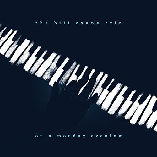 EVANS,BILL - ON A MONDAY EVENING (LIVE)