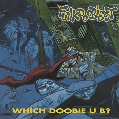 Funkdoobiest – Which Doobie U B?