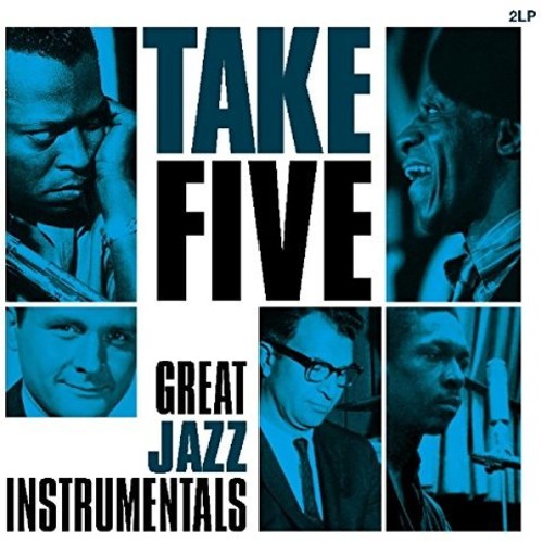 TAKE FIVE: GREAT JAZZ INSTRUMENTALS / VARIOUS - TAKE FIVE: GREAT JAZZ INSTRUMENTALS / VARIOUS