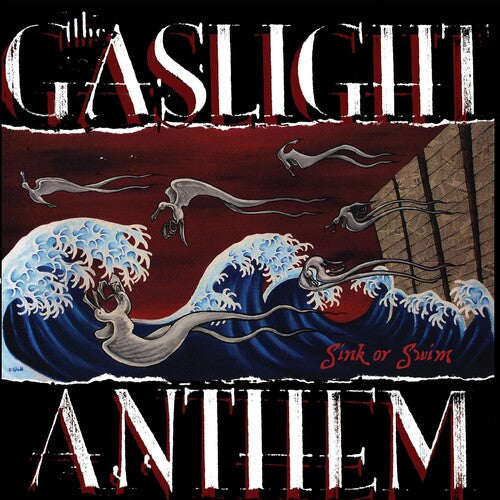 The Gaslight Anthem – Sink Or Swim