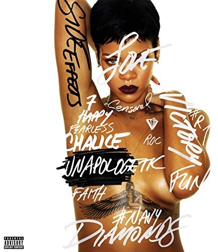 RIHANNA - UNAPOLOGETIC