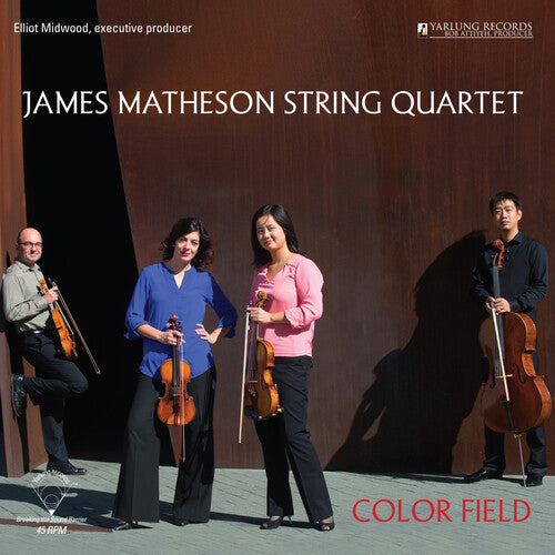 COLOR FIELD QUARTET - JAMES MATHESON STRING QUARTET