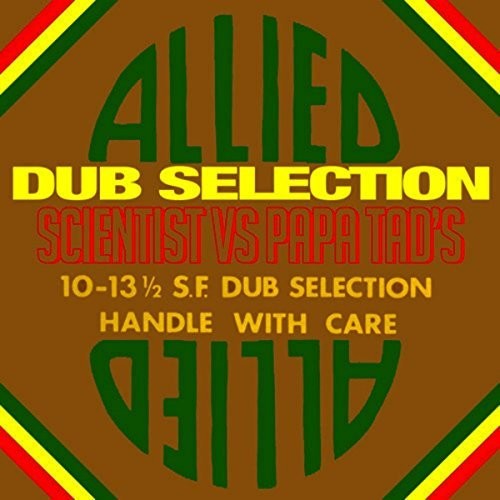 SCIENTIST VS PAPA TAD'S - ALLIED DUB SELECTION
