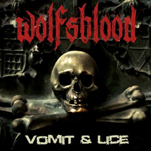 WOLFSBLOOD - VOMIT & LICE