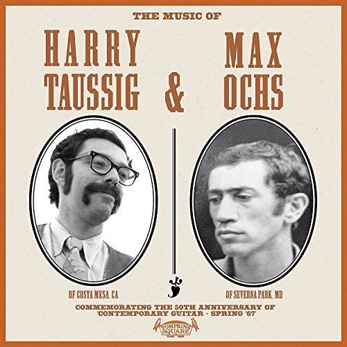 TAUSSIG,HARRY / OCHS,MAX - MUSIC OF HARRY TAUSSIG & MAX OCHS