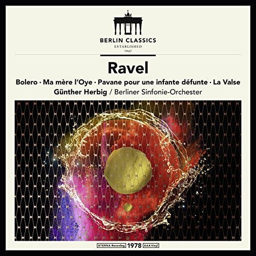 RAVEL / HERBIG - MAURICE RAVEL: SYMPHONIC WORKS