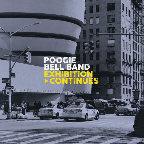 POOGIE BELL BAND - EXHIBITION CONTINUES
