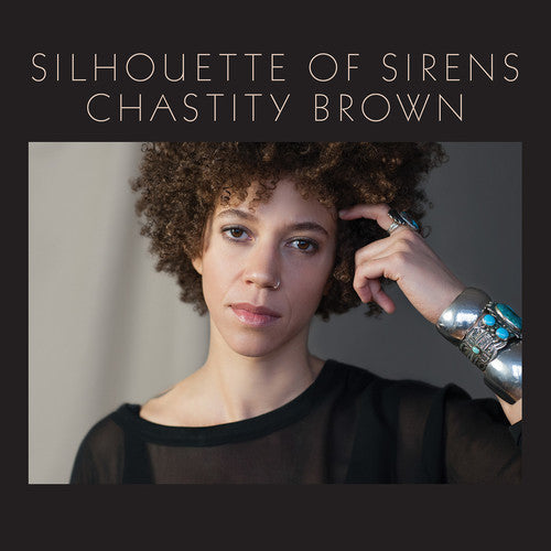 BROWN,CHASTITY - SILHOUETTE OF SIRENS