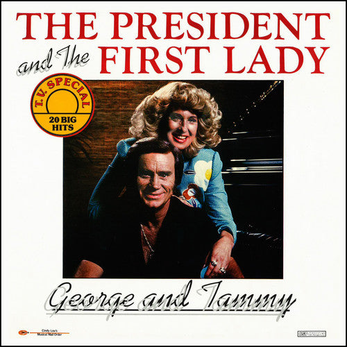 JONES,GEORGE / WYNETTE,TAMMY - THE PRESIDENT AND THE FIRST LADY