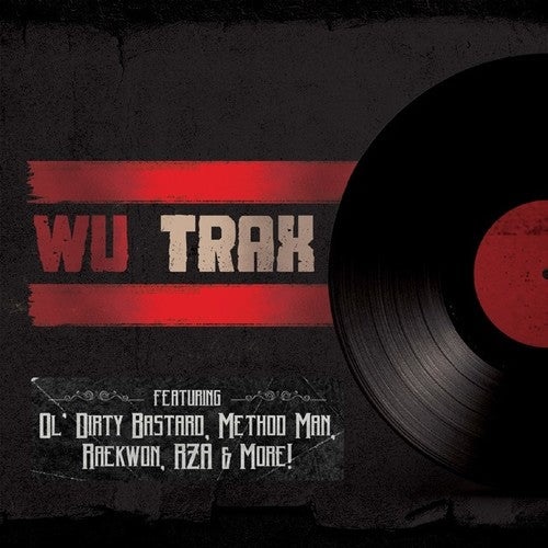 WU TRAX ON WAX / VARIOUS - WU TRAX ON WAX / VARIOUS
