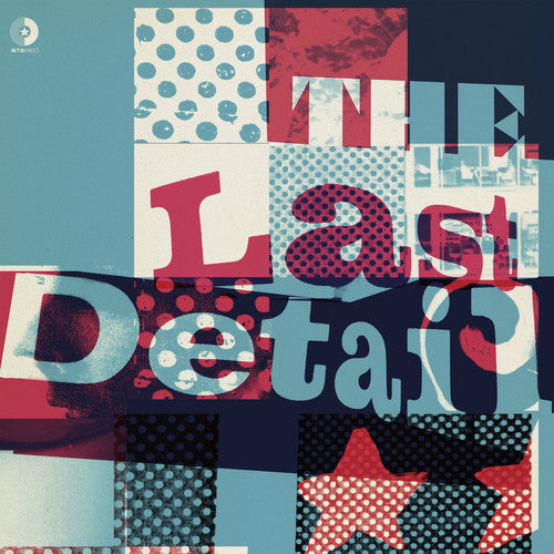 LAST DETAIL - THE LAST DETAIL