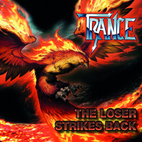 TRANCE - LOSER STRIKES BACK