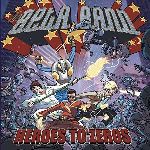 BETA BAND - HEROES TO ZEROS