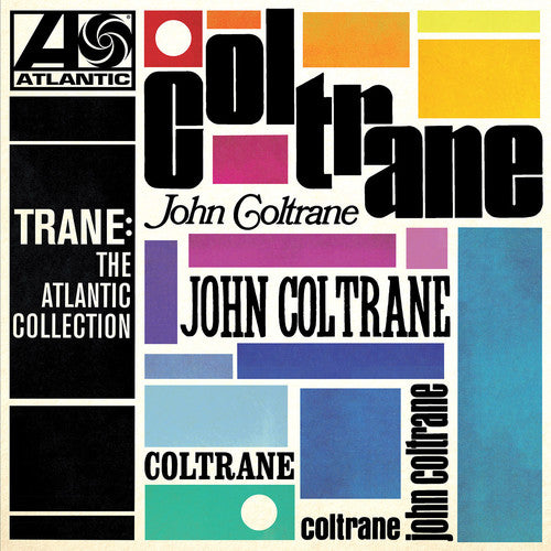 COLTRANE,JOHN - TRANE: THE ATLANTIC COLLECTION